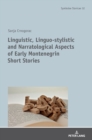 Linguistic, Linguo-stylistic and Narratological Aspects of Early Montenegrin Short Stories - Book