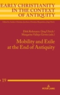 Mobility and Exile at the End of Antiquity - Book