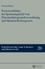 Personenbilder Im Spannungsfeld Von Datenschutzgrundverordnung Und Kunsturhebergesetz - Book