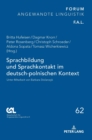 Sprachbildung und Sprachkontakt im deutsch-polnischen Kontext : Unter Mitarbeit von Barbara Stolarczyk - Book