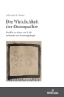 Die Wirklichkeit der Osteopathie : Studie zu einer am Leib orientierten Anthropologie - Book