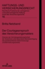 Der Courtageanspruch des Versicherungsmaklers : Grenzen der Vertriebsgestaltungsfreiheit der Versicherer unter besonderer Beruecksichtigung des kartellrechtlichen Diskriminierungs- und Behinderungsver - Book