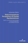 Diskurslinguistische Perspektiven auf Soziale Repraesentationen : Kognitiv-semantische Untersuchungen von Vorstellungsfeldern zur Stra?burger Neustadt - Book