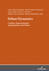 Urban Dynamics : Conflicts, Representations, Appropriations and Policies - eBook
