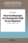 Neue Grundlegungen der Theologischen Ethik bis zur Gegenwart : 13 Modelle von Barth bis Herms - Book