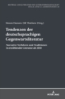 Tendenzen der deutschsprachigen Gegenwartsliteratur : Narrative Verfahren und Traditionen in erzaehlender Literatur ab 2010 - Book