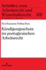 Kuendigungsschutz im portugiesischen Arbeitsrecht - Book