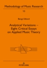 Analytical Variations – Eight Critical Essays on Applied Music Theory - Book