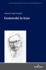 Grotowski in Iran - Book