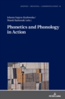 Phonetics and Phonology in Action - Book