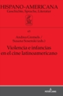 Violencia e infancias en el cine latinoamericano - Book