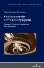 Shakespeare in 19th-Century Opera - Book