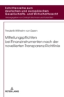 Mitteilungspflichten Bei Finanzinstrumenten Nach Der Novellierten Transparenz-Richtlinie - Book
