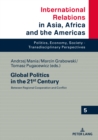 Global Politics in the 21st Century : Between Regional Cooperation and Conflict - eBook