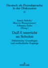 Daz-Unterricht an Schulen : Didaktische Grundlagen Und Methodische Zugaenge - Book