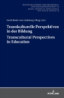 Transkulturelle Perspektiven in der Bildung - Transcultural Perspectives in Education - Book