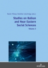 Studies on Balkan and Near Eastern Social Sciences - Volume 3 - eBook
