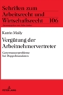 Verguetung der Arbeitnehmervertreter : Governanceprobleme bei Doppelmandaten - Book