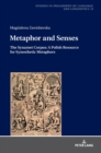 Metaphor and Senses : The Synamet Corpus: A Polish Resource for Synesthetic Metaphors - Book