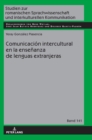 Comunicaci?n intercultural en la ense?anza de lenguas extranjeras - Book