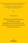 Deliktische Gehilfenhaftung Und Haftung Wegen Organisationsverschuldens Nach Russischem Und Deutschem Recht Im Rechtsvergleich - Book