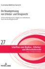 Die Neuabgrenzung Von Urheber- Und Designrecht : Kritische Wuerdigung Der Aufgabe Der Stufentheorie Durch Den Bgh - Book