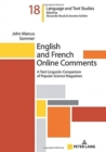 English and French Online Comments : A Text Linguistic Comparison of Popular Science Magazines - Book