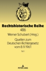 Quellen zum Deutschen Richtergesetz vom 8.9.1961 : Teil I - Book