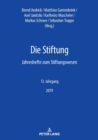Die Stiftung : Jahreshefte zum Stiftungswesen - 13. Jahrgang, 2019 - Book