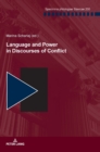 Language and Power in Discourses of Conflict - Book