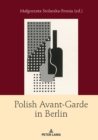 Polish Avant-Garde in Berlin - eBook