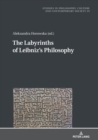 The Labyrinths of Leibniz’s Philosophy - Book