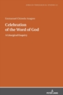 Celebration of the Word of God : A Liturgical Enquiry - Book