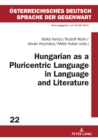 Hungarian as a Pluricentric Language in Language and Literature - eBook