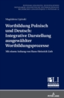 Wortbildung Polnisch und Deutsch : Integrative Darstellung ausgewaehlter Wortbildungsprozesse: Mit einem Anhang von Hans-Heinrich Lieb - Book