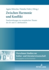 Zwischen Harmonie und Konflikt : Paarbeziehungen im europaeischen Theater des 20. und 21. Jahrhunderts - eBook