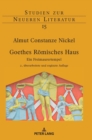 Goethes Roemisches Haus : Ein Freimaurertempel. 2., ueberarbeitete und ergaenzte Auflage - Book