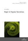 Magic in Popular Narratives - Book