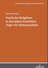 Poetik des Religioesen in den spaeten Komoedien Hugo von Hofmannsthals - Book