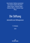 Die Stiftung : Jahreshefte Zum Stiftungswesen - 14. Jahrgang 2020 - Book