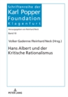 Hans Albert Und Der Kritische Rationalismus : Festschrift Zum 100. Geburtstag Von Hans Albert - Book