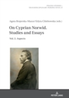 On Cyprian Norwid. Studies and Essays : Vol. 2. Aspects - Book