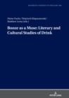 Booze as a Muse: Literary and Cultural Studies of Drink - eBook
