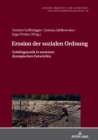 Erosion der sozialen Ordnung : Zeitdiagnostik in neuesten dystopischen Entwuerfen - Book