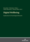 Digital Wellbeing : Implications for Psychological Research - Book