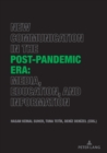 New Communication in the Post-Pandemic Era: Media, Education, and Information - Book