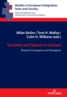 Societies and Spaces in Contact : Between Convergence and Divergence - eBook