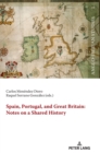 Spain, Portugal, and Great Britain: Notes on a Shared History - Book