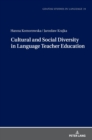 Cultural and Social Diversity in Language Teacher Education - Book