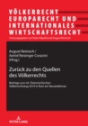 Zurueck zu den Quellen des Voelkerrechts : Beitraege zum 44. Oesterreichischen Voelkerrechtstag 2019 in Rust am Neusiedlersee - Book
